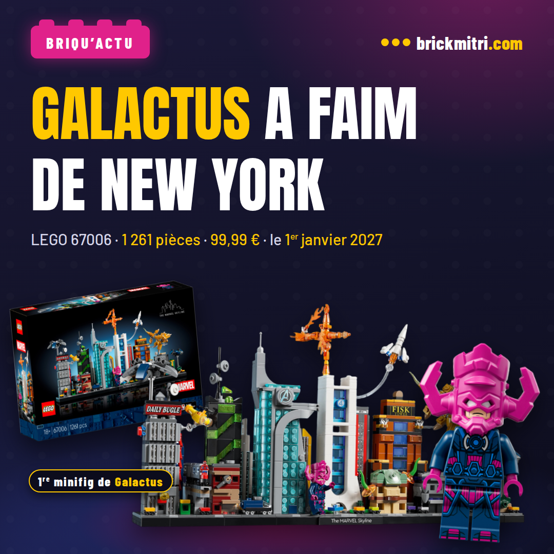 « Galactus a faim de New York » : la boîte, le set monté et la minifig de Galactus. LEGO 67006, 1 261 pièces, 99,99 €, le 1er janvier 2027.